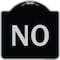 Signmission Designer Series Sign-No, Black & Silver Heavy-Gauge Aluminum Sign, 18" x 18", BS-1818-23550 A-DES-BS-1818-23550 - alternate 1